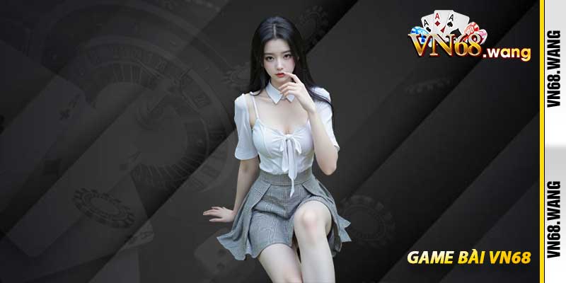 Game Bài VN68 Dealer Thật Và Không Khí Sòng Bạc Thực Thụ