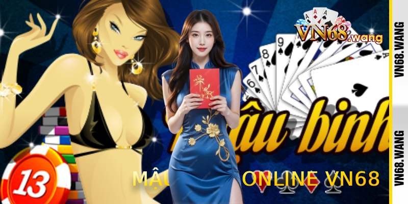 Mậu Binh Online VN68 – Trò Chơi Xếp Bài Thông Minh
